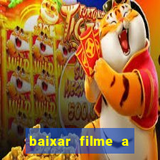 baixar filme a bela e a fera